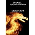 thumbnail image 1 of Havenbell - The Child of Harmony (Paperback) Allison Hunt, (Paperback), 1 of 1