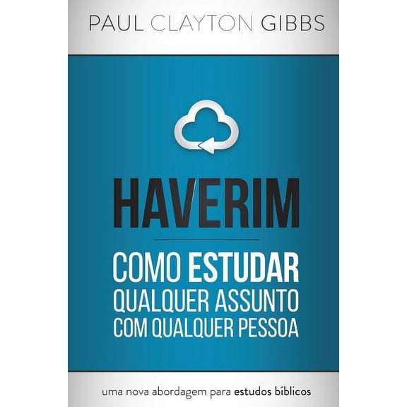 Haverim: Como Estudar Qualquer Assunto Com Qualquer Pessoa, (Paperback)