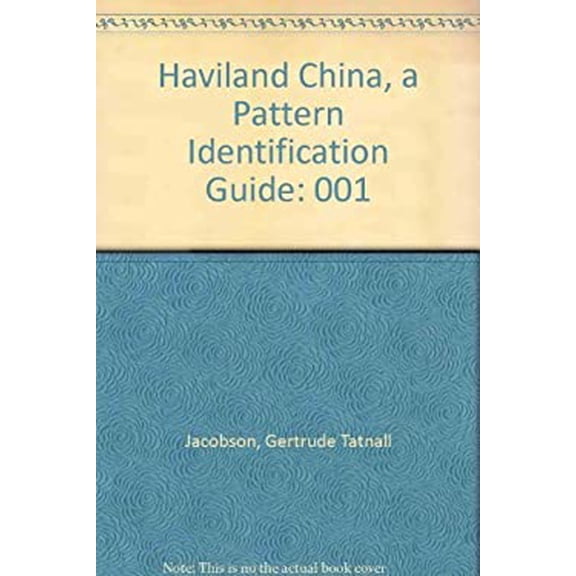 Pre-Owned Haviland China, Volume One: A Pattern Identification Guide (Hardcover) 0870691880 9780870691881