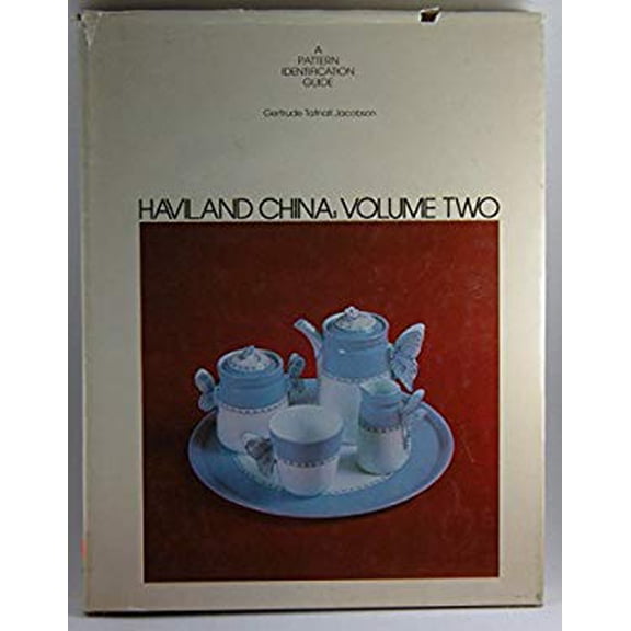 Pre-Owned Haviland China: A Pattern Identification Guide (Hardcover) 0870692917 9780870692918
