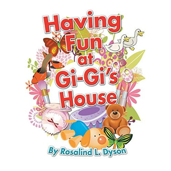 Pre-Owned Having Fun at Gi-Gi's House Paperback