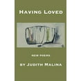 thumbnail image 1 of Having Loved (Paperback), 1 of 1