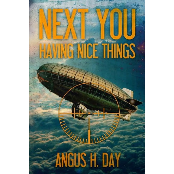 Having Nice Things : A Next You Novel