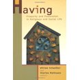 thumbnail image 1 of Pre-Owned Having: Property and Possession in Religious and Social Life Paperback, 1 of 1