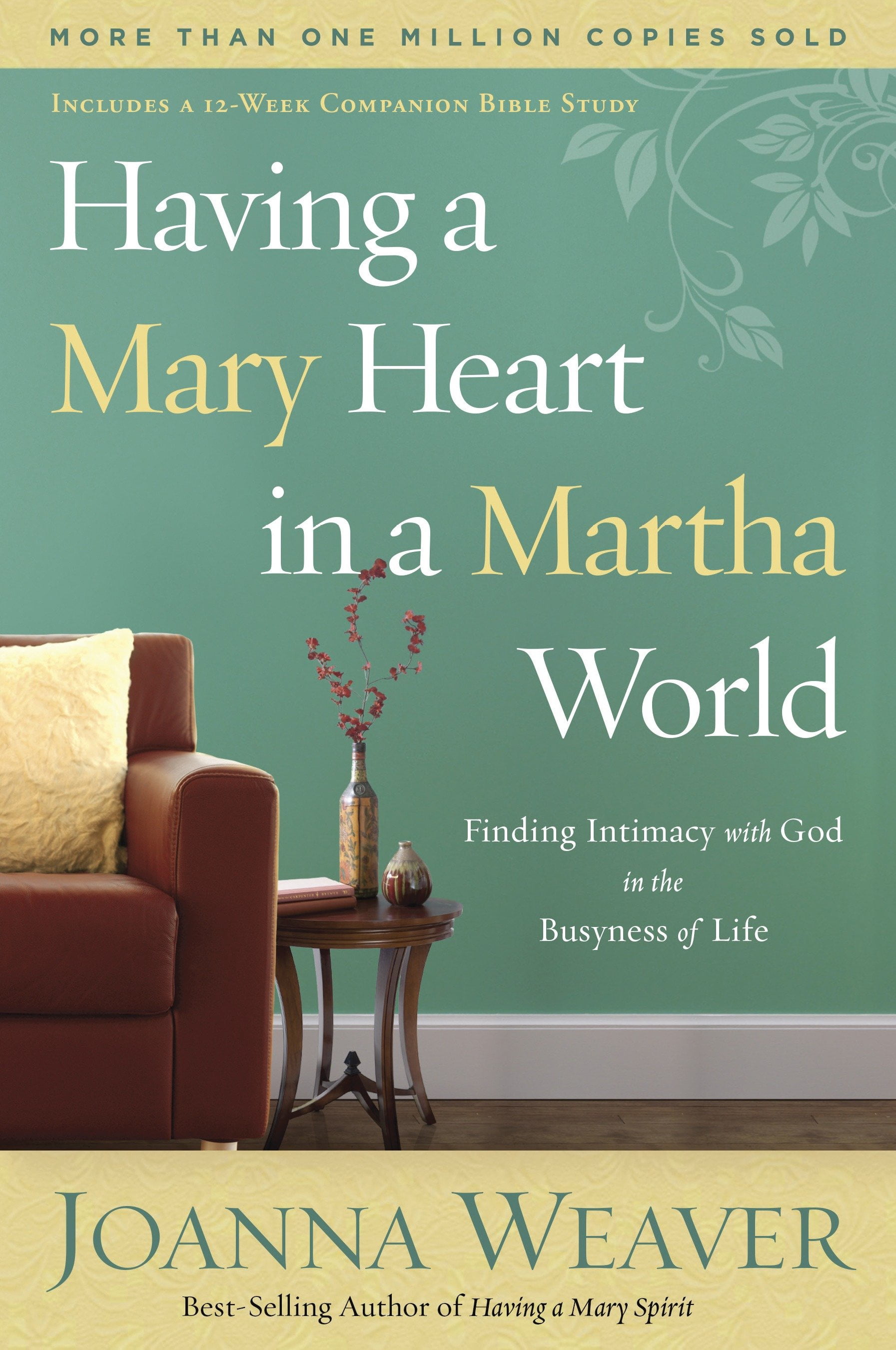 Having a Mary Heart in a Martha World Finding Intimacy