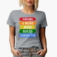 thumbnail image 1 of Having a Weird Mom Builds Character, Heather Grey T-Shirt, 2XL, 1 of 5