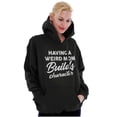 thumbnail image 1 of Having a Weird Mom Builds Character Hoodie Sweatshirt Women Brisco Brands M, 1 of 6