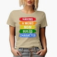 thumbnail image 1 of Having a Weird Mom Builds Character, Tan T-Shirt, XL, 1 of 5