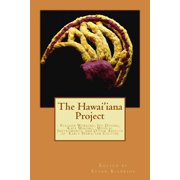 The Hawaiiana Project Paperback by Susan Kilbride