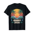 thumbnail image 1 of Hawaii 2026 Tropical Family Vacation Honeymoon Retreat T-Shirt, 1 of 5