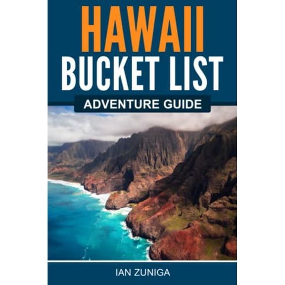 Pre-Owned Hawaii Bucket List Adventure Guide (Paperback) 1957590025 9781957590028