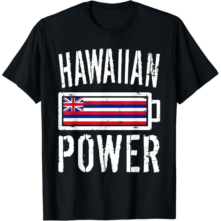 Hawaii Flag T-Shirt | Hawaiian Power Battery Proud Tee Hawaii Flag T-Shirt | Hawaiian Power Battery Proud Tee