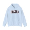 thumbnail image 1 of Hawaii HI Trip Vacation Hoodie Gifts Hooded Sweatshirt, 1 of 4