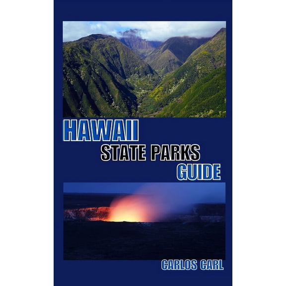 Hawaii State Parks Guide, (Paperback)