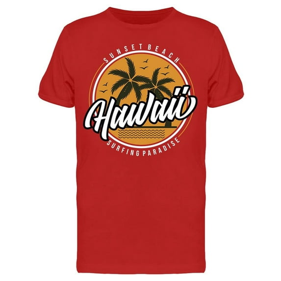 Hawaii: Surfing Paradise T-Shirt Men -Image by Shutterstock, Male x-Large