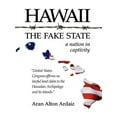 thumbnail image 1 of Hawaii - The Fake State (Paperback), 1 of 1