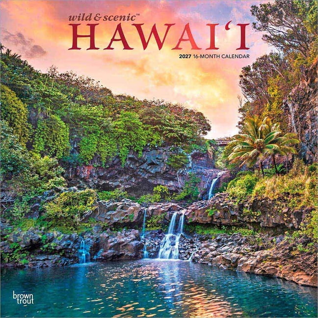 Hawaii Wild & Scenic 2027 12 X 24 Inch (Hanging) Monthly Square Wall Calendar Foil Stamped Cover Plastic-Free, (Paperback)