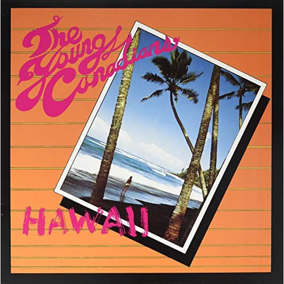 Young Canadians Hawaii (Vinyl Record) Limited 12" EP Coloured Vinyl