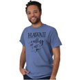 thumbnail image 1 of Hawaii is Calling and I Must Go Women's Graphic T Shirt Tees Brisco Brands S, 1 of 6
