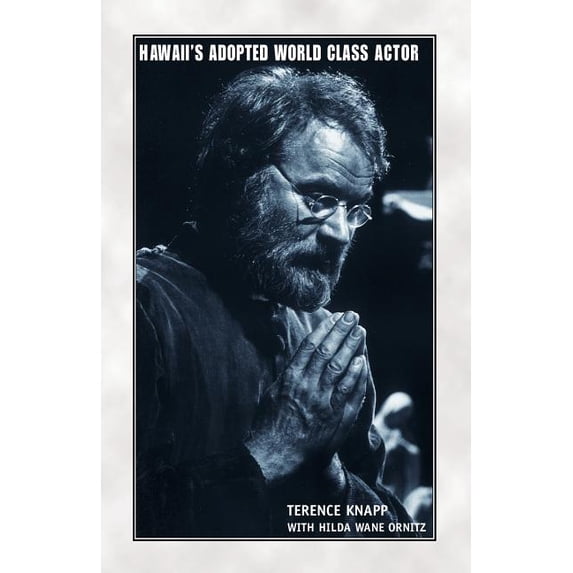 Hawaii's Adopted World Class Actor, (Paperback)