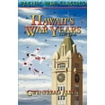 thumbnail image 1 of Pre-Owned Hawaii's War Years, 1941-1945 (Paperback) 0962922722 9780962922725, 1 of 1