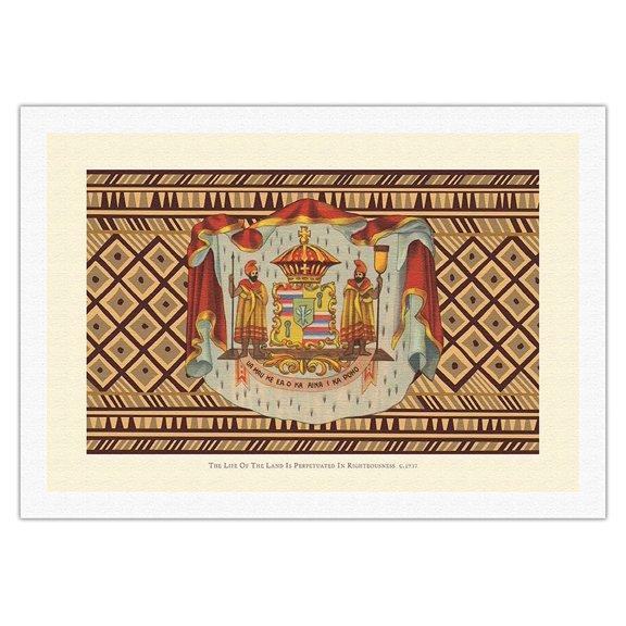 Hawaiian Royal Coat of Arms - The Life of the Land is Perpetuated in Righteousness - Vintage Hawaii Cultural Images c.1937 - Fine Art Rolled Canvas Print 27in x 40in