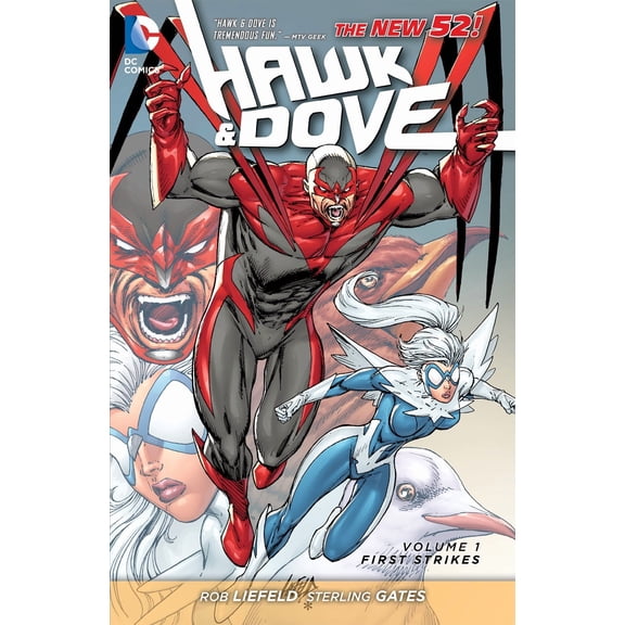 Hawk and Dove, Vol. 1: First Strikes
