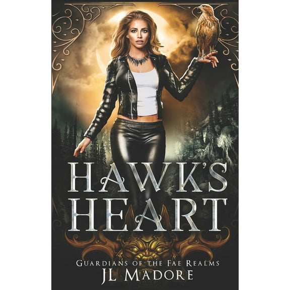 Hawk's Heart: A Shifter Romance (Paperback) by Jl Madore