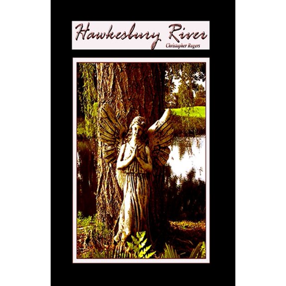 Hawkesbury River Paperback 1497331528 9781497331525 Christopher S Rogers