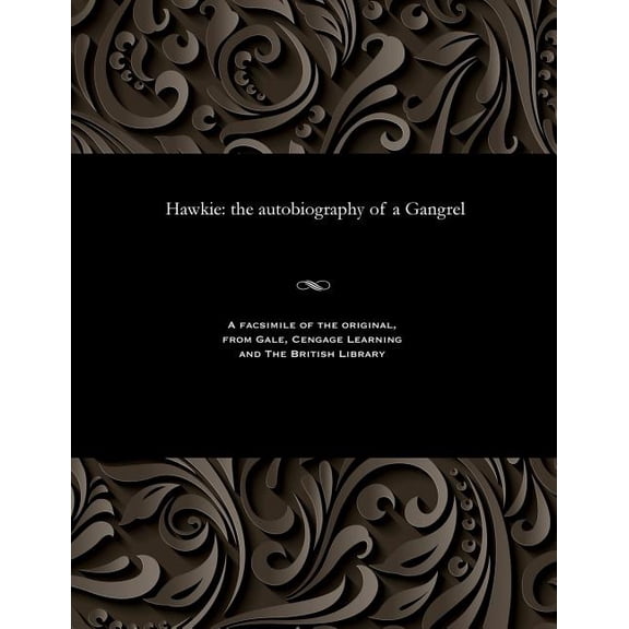 Hawkie : The Autobiography of a Gangrel (Paperback)