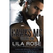 Hawks MC Caroline Springs Charter- Volume #1, Paperback