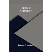 Hawks of Outremer, Paperback