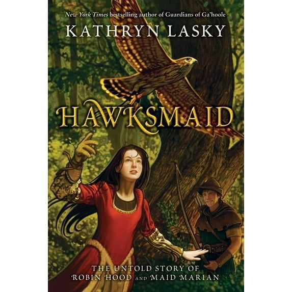 Hawksmaid: The Untold Story of Robin Hood and Maid Marian, (Paperback)