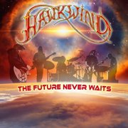 Hawkwind - The Future Never Waits - Music & Performance - CD