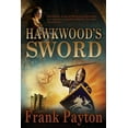 thumbnail image 1 of Hawkwood's Sword (Paperback), 1 of 1