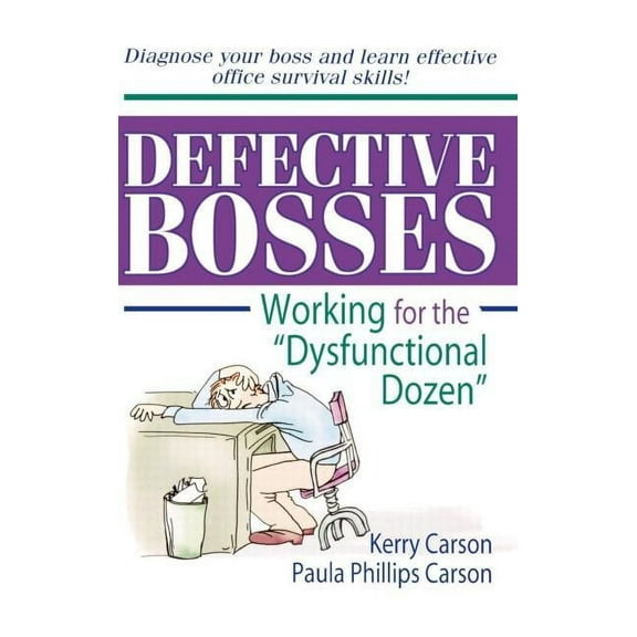 Haworth Marketing Resources Defective Bosses: Working for the "Dysfunctional Dozen", (Hardcover)