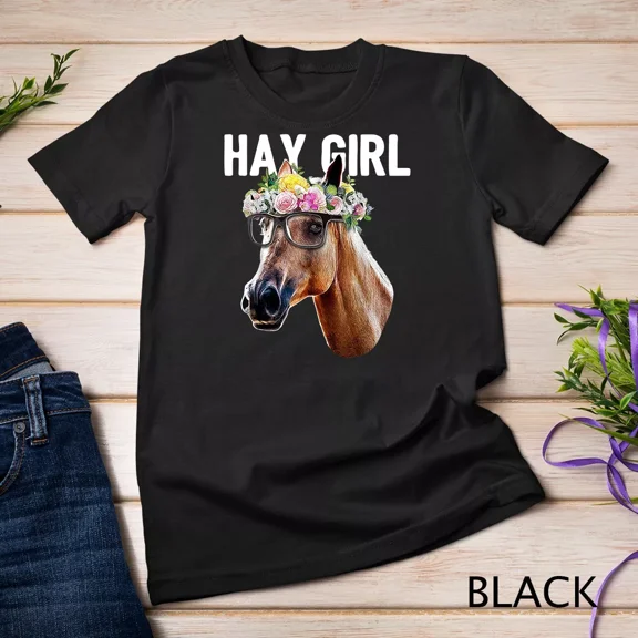 Hay Girl Floral Horse Horseback Riding Equestrian Farm Gift Unisex T-shirt up to size 5XL