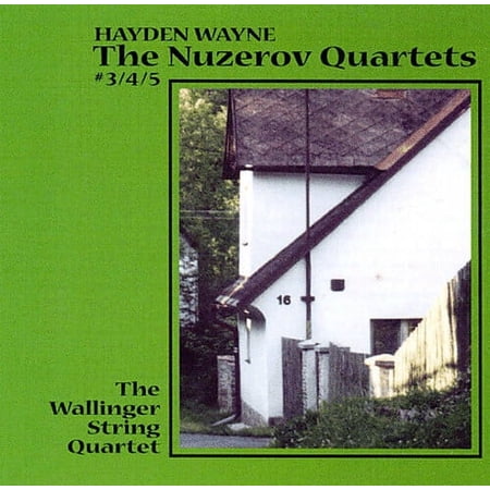 Hayden Wayne - The Nuzerov Quartets #3, 4 & 5 - Classical - CD