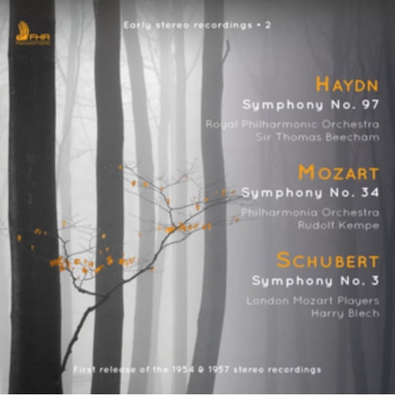 Haydn: Symphony No. 97/Mozart: Symphony No. 34/Schubert...