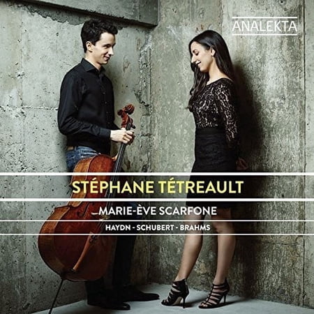 Haydn / Tetreault / Scarfone - Haydn - Schubert - Brahms - Music & Performance - CD