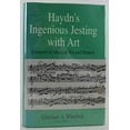 thumbnail image 1 of Pre-Owned Haydn's Ingenious Jesting with Art: Contexts of Musical Wit & Humor (Hardcover) 0028728556 9780028728551, 1 of 1