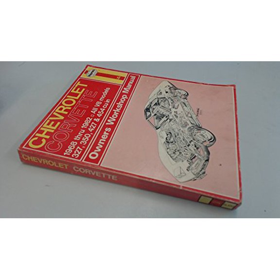 Pre-Owned Haynes Chevrolet Corvette Owners Workshop Manual, No. 274: V8 68 Thru '82 (Paperback) 085696851X 9780856968518