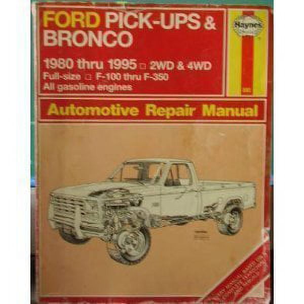 Haynes Ford Pickup Bronco 198095 Haynes Automotive Repair Manual , Pre