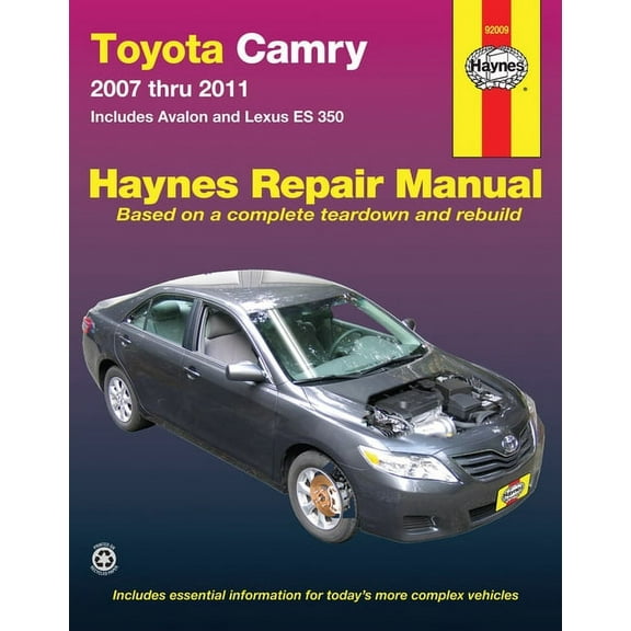 Haynes Repair Manual (Paperback): Haynes Toyota Camry and Lexus ES 350 Automotive Repair Manual: Models Covered: Toyota Camry and Avalon, and Lexus ES 350 Models 2007 Ttrhoug 2011 (Paperback)