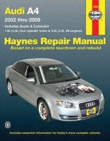 Haynes Repair Manuals Audi A4, 02-08 (Excludes diesel engine, S4 and RS4 model i (15030)