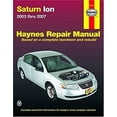 thumbnail image 1 of Pre-Owned Haynes Repair Manual (Paperback): Haynes Saturn Ion 2003 Thru 2007 (Paperback), 1 of 1