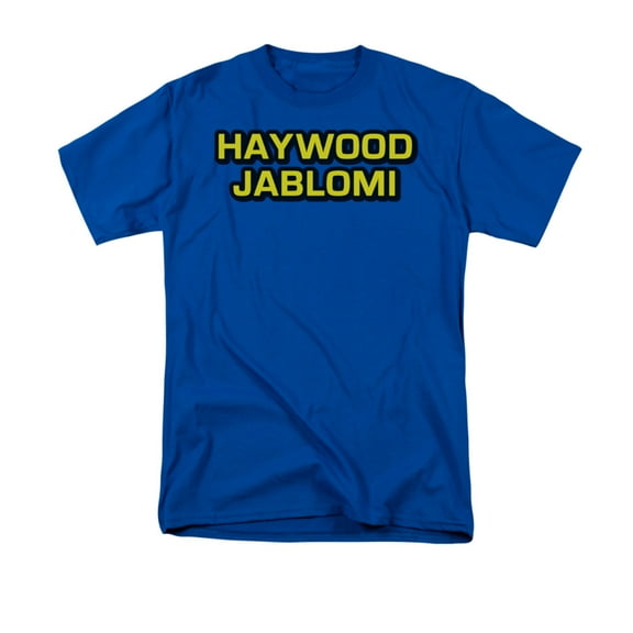Haywood Jablomi Adult Humorous Funny Saying Adult T-Shirt
