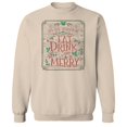 thumbnail image 1 of Haywood & Main Eat Drink Be Merry Graphic Sand Men's Cotton Pullover Sweatshirt, 1 of 1