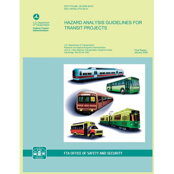 Hazard Analysis Guidelines for Transit Projects