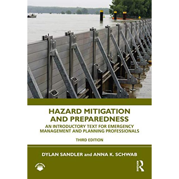 Pre-Owned Hazard Mitigation and Preparedness: An Introductory Text for Emergency Management and Planning Professionals, 9780367635770, 0367635771, Hardcover, 3 edition